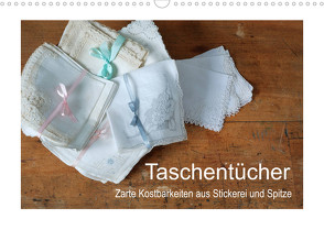 Taschentücher – zarte Kostbarkeiten aus Stickerei und Spitze (Wandkalender 2022 DIN A3 quer) von Take,  Friederike