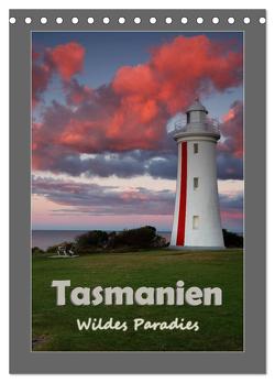 Tasmanien – Wildes Paradies (Tischkalender 2024 DIN A5 hoch), CALVENDO Monatskalender von Ehrentraut,  Dirk