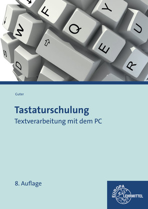 Tastaturschulung von Guter,  Sophia