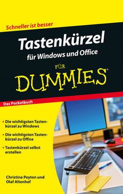 Tastenkürzel für Windows und Office für Dummies von Altenhof,  Olaf, Peyton,  Christine