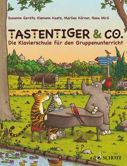 Tastentiger & Co. von Bernhard,  Martin, Gerdts,  Susanne, Kaatz,  Klemens, Körner,  Marlies, Miró,  Rosa