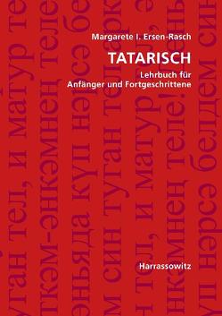 Tatarisch von Ersen-Rasch,  Margarete I., Safiullina,  Flora S.