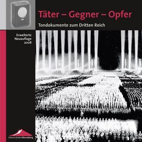 Täter – Gegner – Opfer von Dahm,  Volker, Feiber,  Albert A