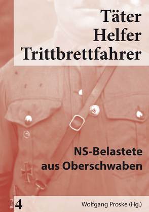 Täter Helfer Trittbrettfahrer, Band 4 von Proske,  Wolfgang