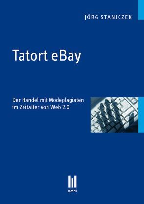 Tatort eBay von Staniczek,  Jörg