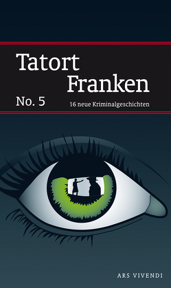 Tatort Franken 5