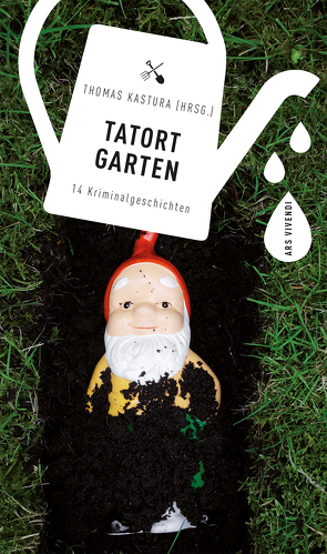 Tatort Garten von Kastura,  Thomas