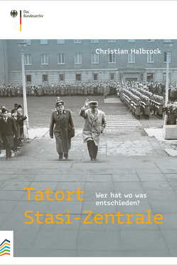 Tatort Stasi-Zentrale von Halbrock,  Christian