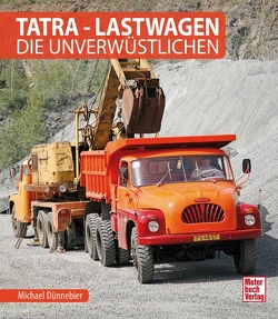Tatra – Lastwagen von Dünnebier,  Michael