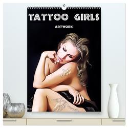 Tattoo Girls – Artwork (hochwertiger Premium Wandkalender 2024 DIN A2 hoch), Kunstdruck in Hochglanz von Brunner-Klaus,  Liselotte