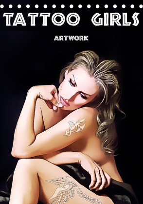 Tattoo Girls – Artwork (Tischkalender 2023 DIN A5 hoch) von Brunner-Klaus,  Liselotte