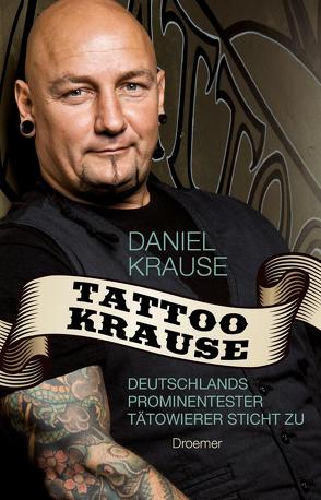 Tattoo Krause von Krause,  Daniel, Meyer zu Kueingdorf,  Ulf