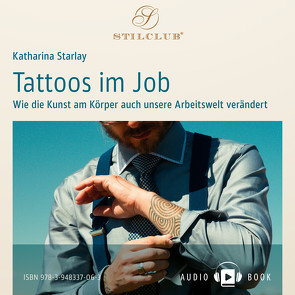 Tattoos im Job von Starlay,  Katharina