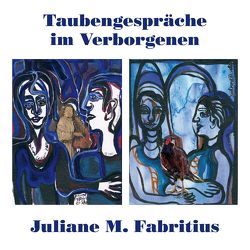 Taubengespräche im Verborgenen von Fabritius,  Juliane M.