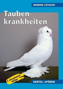 Taubenkrankheiten von Lüthgen,  Werner