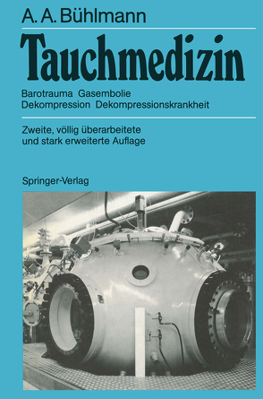 Tauchmedizin von Bühlmann,  Albert A., Völlm,  E.