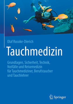 Tauchmedizin von Rusoke-Dierich,  Olaf