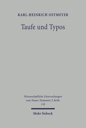 Taufe und Typos von Ostmeyer,  Karl-Heinrich