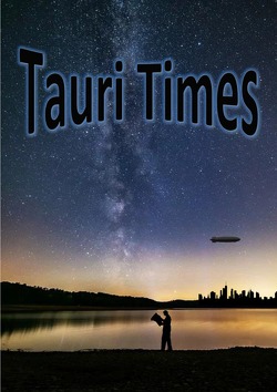 Tauri Times / Der unmögliche Erpresser – Ein mächtiger Gegner – Juris Geisterschiff von Rayet,  Jane