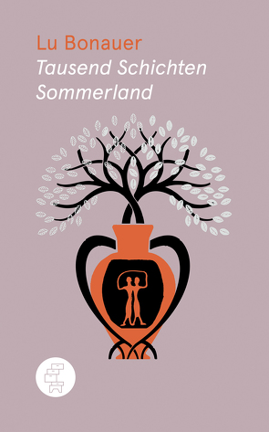 Tausend Schichten Sommerland von Bonauer,  Lu