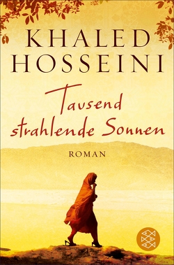 Tausend strahlende Sonnen von Hosseini,  Khaled