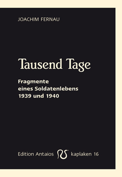 Tausend Tage von Fernau,  Joachim