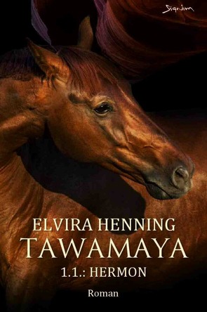Tawamaya – 1.1.: Hermon von Henning,  Elvira