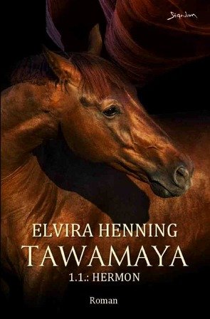 Tawamaya – 1.1.: Hermon von Henning,  Elvira