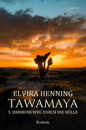 Tawamaya – 3. Hermons Weg durch die Hölle von Henning,  Elvira