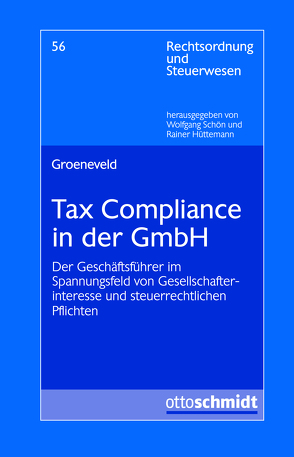 Tax Compliance in der GmbH von Groeneveld,  Christian