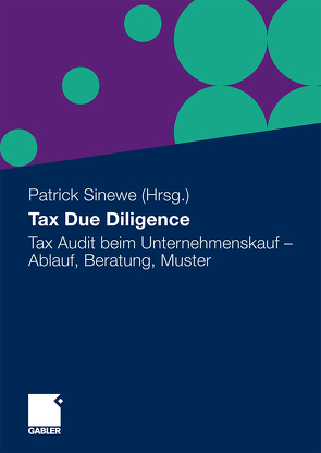 Tax Due Diligence von Sinewe,  Patrick