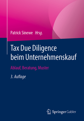 Tax Due Diligence beim Unternehmenskauf von Sinewe,  Patrick