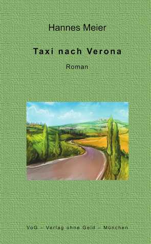 Taxi nach Verona von Meier,  Hannes