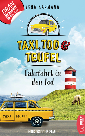 Taxi, Tod und Teufel – Fährfahrt in den Tod von Karmann,  Lena