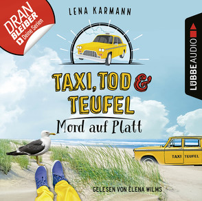 Taxi, Tod und Teufel – Folge 08 von Karmann,  Lena, Wilms,  Elena