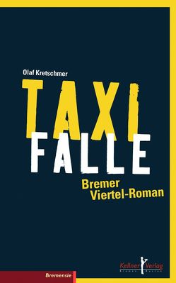 Taxifalle von Kretschmer,  Olaf