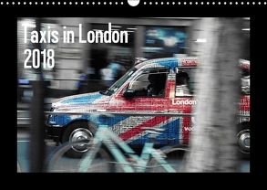 Taxis in London (Wandkalender 2018 DIN A3 quer) von Silberstein,  Reiner