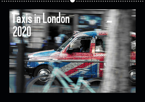 Taxis in London (Wandkalender 2020 DIN A2 quer) von Silberstein,  Reiner