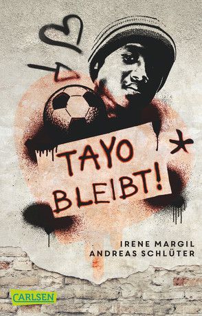 Tayo bleibt! von Margil,  Irene, Schlüter,  Andreas