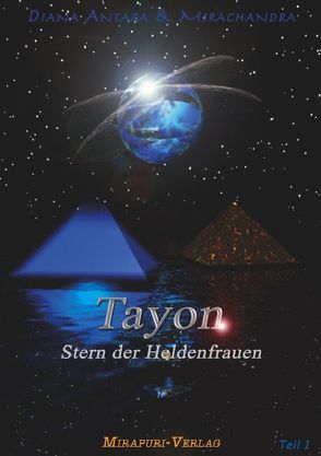 Tayon – Stern der Heldenfrauen von Antara,  Diana, Mirachandra