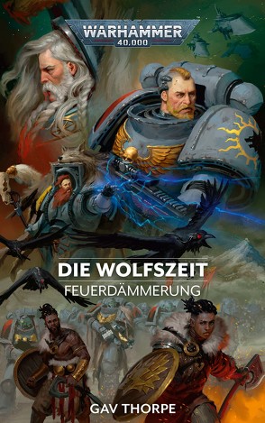 Warhammer 40.000 – Die Wolfszeit von Hausmayer,  Birgit, Thorpe,  Gav