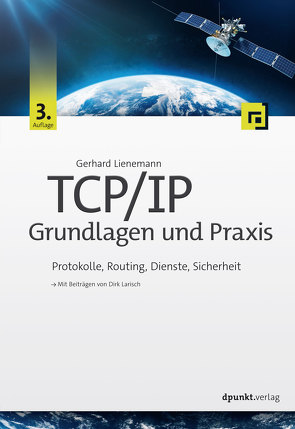 TCP/IP – Grundlagen und Praxis von Lienemann,  Gerhard
