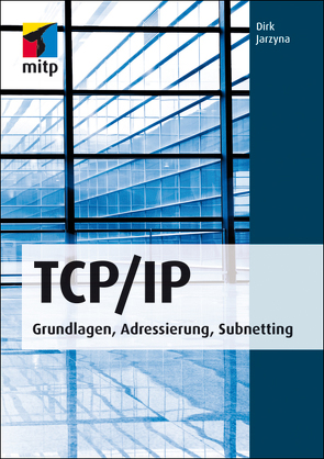 TCP/IP von Jarzyna,  Dirk