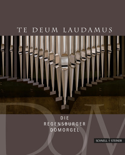 Te Deum laudamus von Domkapitel Regensburg,  Domkapitel Regensburg, Vogl,  Michael