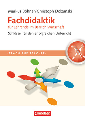 Teach the teacher von Böhner,  Markus, Dolzanski,  Christoph