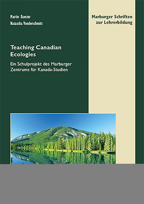Teaching Canadian Ecologies von Kuester,  Martin, Vonderschmitt,  Natascha