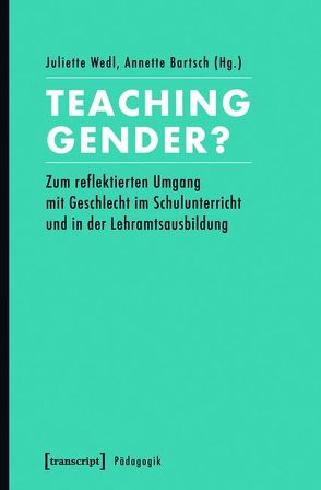 Teaching Gender? von Bartsch,  Annette, Wedl,  Juliette