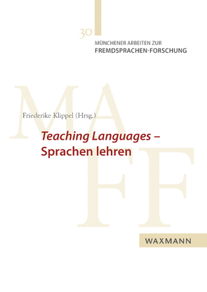 Teaching Languages – Sprachen lehren von Klippel,  Friederike