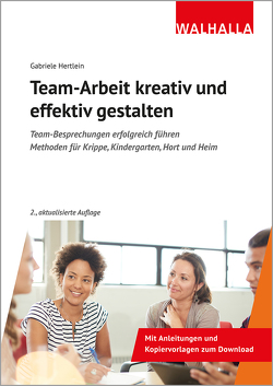 Team-Arbeit kreativ und effektiv gestalten von Hertlein,  Gabriele