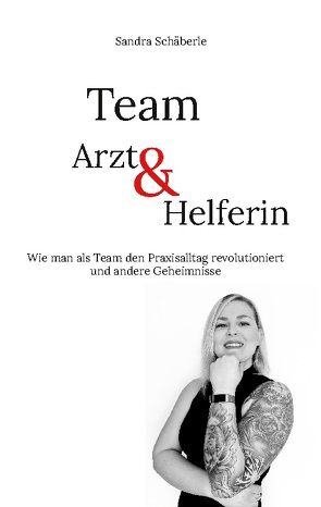 Team Arzt und Helferin von Schäberle,  Sandra